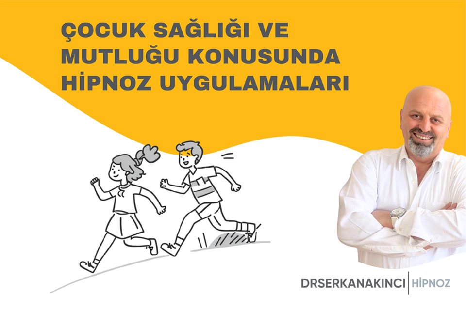 Çocuk Sağlığı ve Mutluluğu Konusunda Hipnoz Uygulamaları