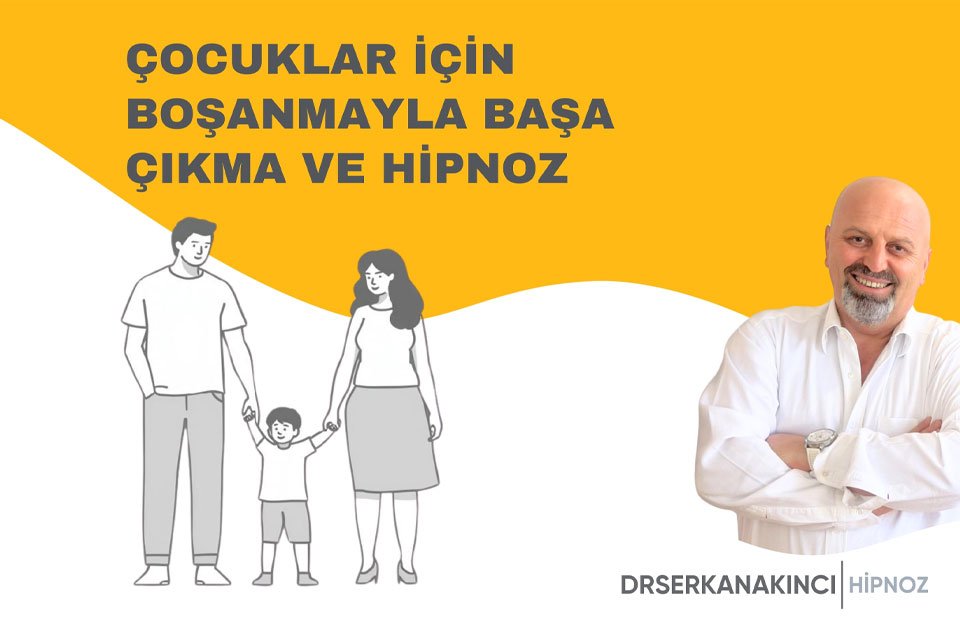 Çocuklar İçin Boşanmayla Başa Çıkma Ve Hipnoz
