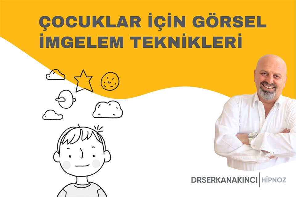 Çocuklar İçin Görsel İmgelem Teknikleri Zihinsel Uygulamlar