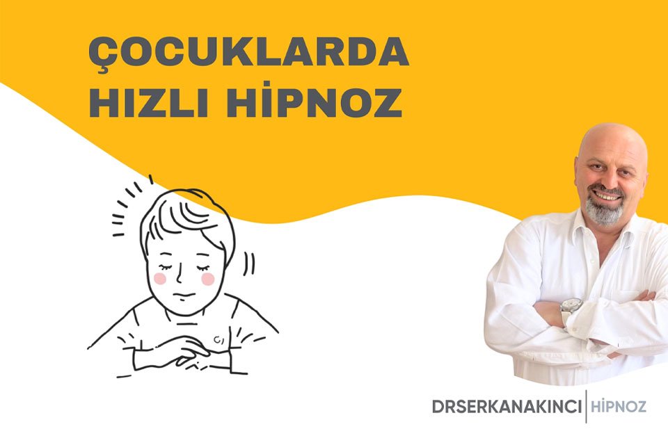 Çocuklarda Hızlı Hipnoz