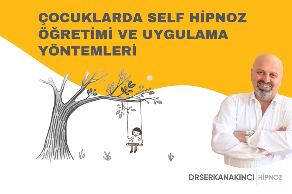Çocuklarda Self Hipnoz Öğretimi ve Uygulama Yönetmleri