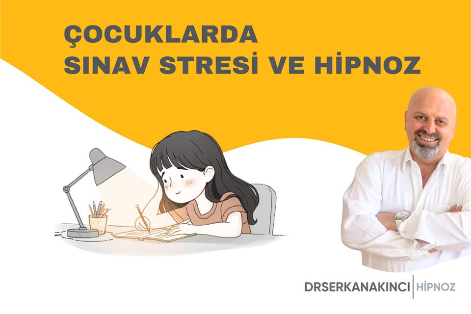 Çocuklarda Sınav Stresi Ve Hipnoz