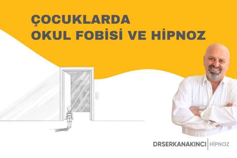 Çocuklarda Okul Fobisi Ve Hipnoz