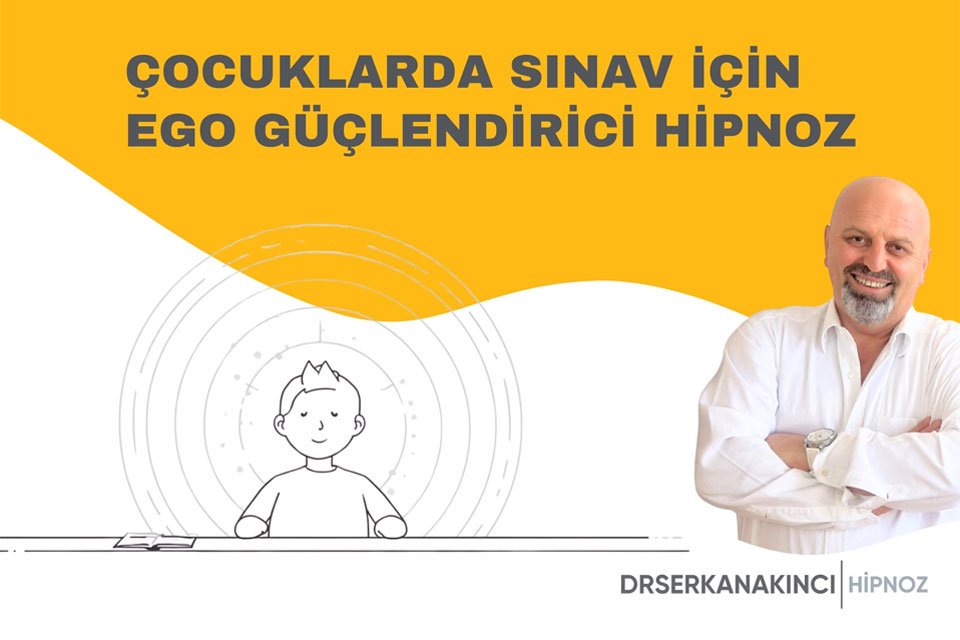 Çocuklarda Sınav İçin Ego Güçlendirici Hipnoz