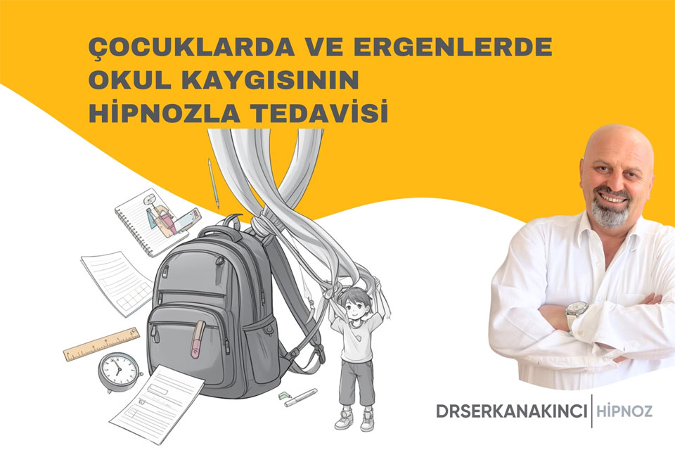 Çocuklarda ve Ergenlerde Okul Kaygısının hipnozla Tedavisi