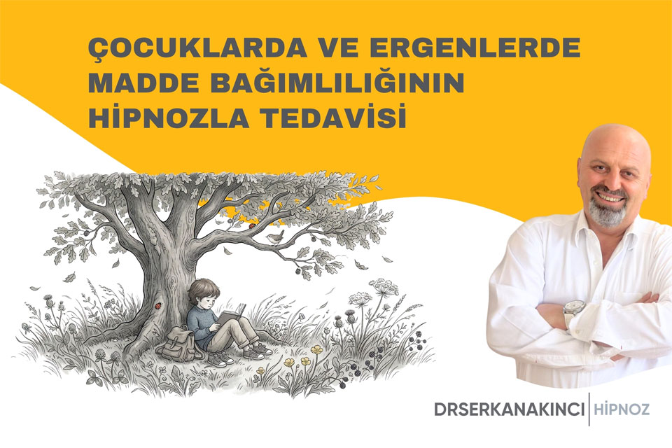 Çocuklarda Ve Ergenlerde Madde Bağımlılığının Hipnozla Tedavisi