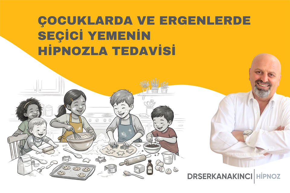 Çocuklarda Ve Ergenlerde Seçici Yemenin Hipnozla Tedavisi